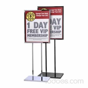 Poster holder or Poster Sign Holders: For Indoor and Outdoor use.