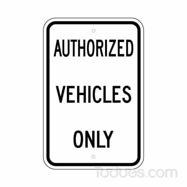 Grimco Authorized Vehicles Only Sign prevents avoidable parking arguments