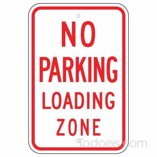Loading Zone Signs Keep Loading Areas Free from Parked Vehicles