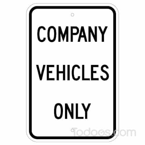 Grimco Company Vehicles Only Sign helps in preventing unauthorized parking