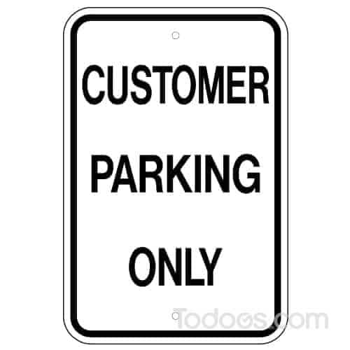 Grimco Customer Parking Only Sign helps in preventing unauthorized parking